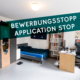 Bewerbungsstopp